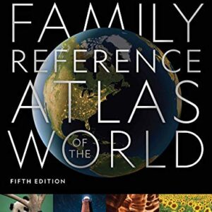 National Geographic Family Reference Atlas, 5th Edition (National Geographic Family Reference Atlas of the World)