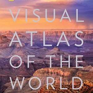 Visual Atlas of the World: Fully Revised and Updated