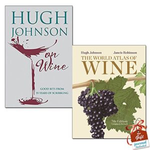 Hugh Johnson on Wine and The World Atlas of Wine 7th Edition 2 Books Bundle Collection with Gift Journal - Good Bits from 55 Years of Scribbling
